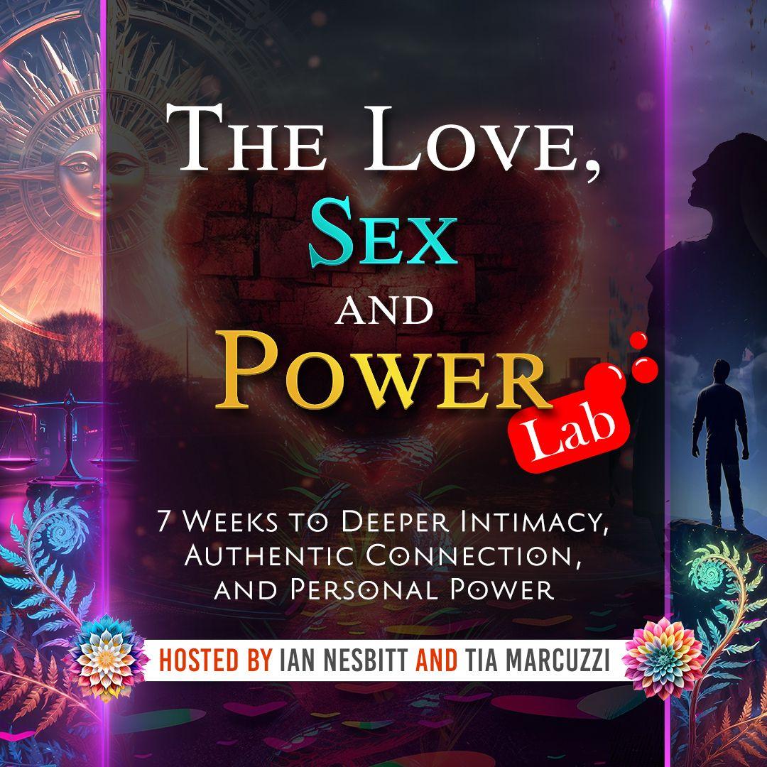 The Love, Sex, and Power Lab workshop poster with mystical art elements.